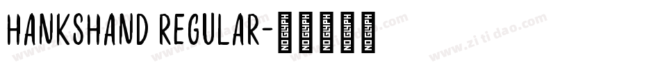 HanksHand Regular字体转换
